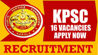 KPSC Recruitment 2024: Check Post, Age Limit, Salary, Qualification and Other Important Details