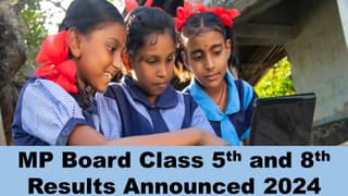 MP Board Class 5th and 8th Result 2024: MPBSE to Release the Results at mpresults.nic.in