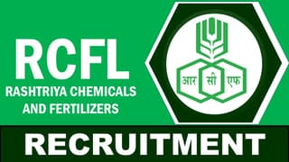 RCFL Recruitment 2024: Check Posts, Vacancies, Qualification, Remuneration, Tenure and Other Details