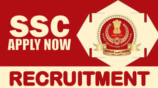 SSC Recruitment 2024: Monthly Salary Up to 142400, Check Post, Vacancies, Qualification and How to Apply
