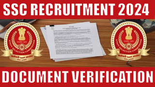 SSC Recruitment 2024: SSC Calling Candidates for Documents Verification; Check Complete Details