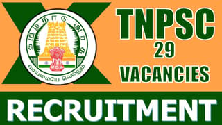 Tamil Nadu Public Service Commission Recruitment 2024: New Notification Out, Check Post, Age Limit, Qualification and How to Apply