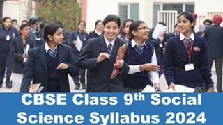 CBSE Class 9th Social Science Syllabus 2024-25: Download CBSE Class 9th Social Science Latest Syllabus of 2024-25