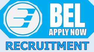 BEL Recruitment 2024: Monthly Income Up to 180000, Check Post Details, Selection Procedure and How to Apply