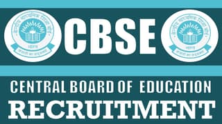 CBSE Recruitment 2024: Check Post, Vacancies, Salary, Qualification, Age and How to Apply