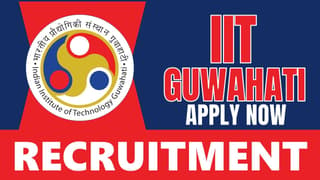 IIT Guwahati Recruitment 2024: Monthly Salary Up to 56710, Check Posts, Vacancies, and Interview Details