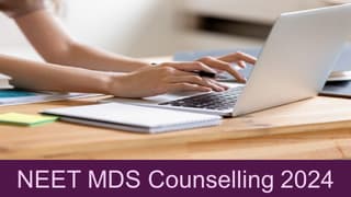 NEET MDS Counselling 2024: NEET MDS Counselling 2024 Schedule Out; Check All Details