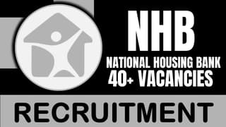 NHB Recruitment 2024: Notification Out for 40+ Vacancies, Check Posts, Tenure and Apply Now