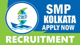 SMP Kolkata Recruitment 2024: Monthly Salary Up to 90000, Check Post, Age, Qualification and Other Important Details