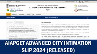 AIAPGET Advanced City Intimation Slip 2024: NTA Released AIAPGET 2024 Advanced City Intimation Slip at exams.nta.ac.in