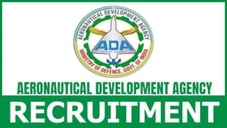 Aeronautical Development Agency Recruitment 2024, Notification Out for Job Openings, Check Application Details
