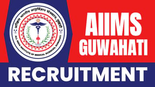 AIIMS Guwahati Recruitment 2024: New Notification Released Check Post Salary and Eligibility Criteria Here