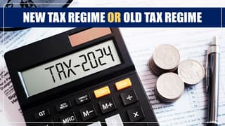Budget 2024: Why New Tax Regime might be Better for You?