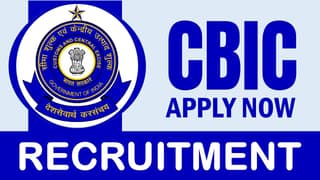 CBIC Recruitment 2024: Salary Up to 142000 Per Month Check Post Qualification and Application Details