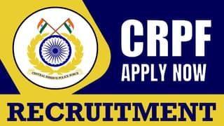 Central Reserve Police Force Recruitment 2024: Check Post Salary Age Qualification Apply Now