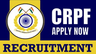 CRPF Recruitment 2024: New Notification Out for Job Opening Check Post Salary and Procedure to Apply