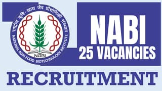 NABI Recruitment 2024: New Notification Out for 25 Vacancies, Check Post, Eligibility Criteria, Tenure and Other Vital Details
