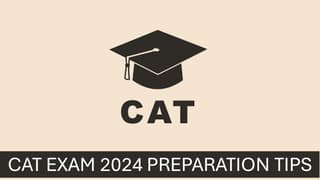 CAT Exam 2024 Preparation Tips: How to Prepare for CAT Exam 2024