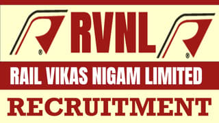 RVNL Recruitment 2024: Check Post, Salary, Age, Qualification and Application Procedure