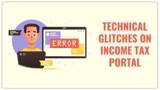 ICAI raised concerns about Technical Glitches in Filing Return and Payment of Taxes
