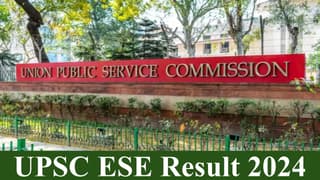 UPSC ESE Result 2024: UPSC Engineering Service Main Exam Result Out at upsc.gov.in