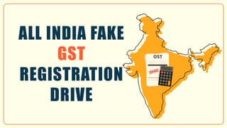 2nd-All-India-Fake-GST-Registration-Drive.jpg