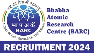 BARC Recruitment 2024: Scientific Assistant/B Notification Out, Apply Now