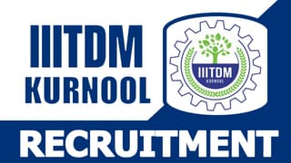 IIITDM Kurnool Recruitment 2024: New Notification Out Check Post Eligibility and Other Vital Details