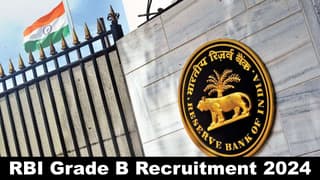 RBI Grade B Recruitment 2024: RBI Grade B Notification Out for 90+ Vacancies Eligibility Exam Pattern and Application Date