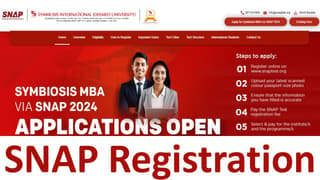 SNAP Registration 2024: Registration Started, Check Eligibility, Registration Fee and Exam Details