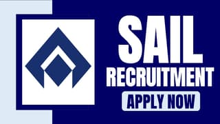 SAIL Recruitment 2024: Monthly Salary up to 160000, Mode of Selection is Walk-In Interview