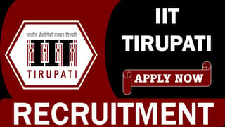 IIT Tirupati Recruitment 2024: Monthly Salary up to 218200, Apply Online