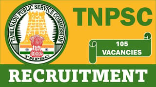 TNPSC Recruitment 2024: 105 Vacancies Open For Multiple Post, Online Registration Already Begun