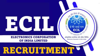 ECIL Recruitment 2024: New Notification Out For Multiple Posts, Apply Now