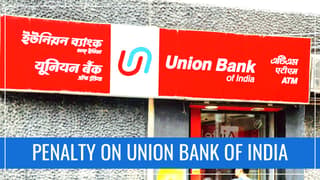 Union Bank of India penalized with Rs.54 Lakh for PMLA violations