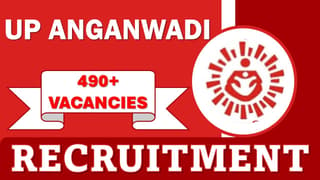 UP Anganwadi Recruitment 2024: Notification Out for 497 Vacancies, Apply Before Deadline