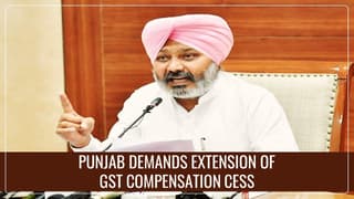 Punjab demands for Continuation of GST Compensation Cess beyond March 2026