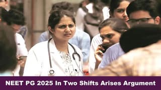 NEET PG 2025 Examination in Two Shifts Arises Argument; Doctors Call for Single Shift Exam