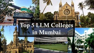 Top 5 LLM Colleges in Mumbai: List of Best Colleges in Mumbai Offering LLM Program