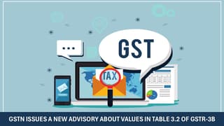 Breaking! Locking of GSTR-3B starts: GSTN Issues a New Advisory About Values in Table 3.2 of GSTR-3B