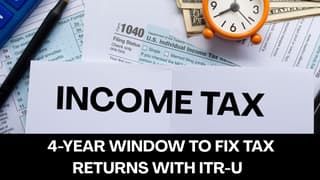 4-Year Window to Fix Tax Returns with ITR-U