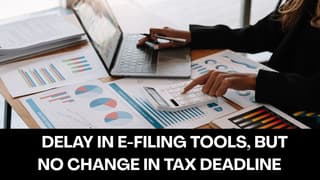 ITR Filing: Delay in E-Filing Tools, But No extension in Tax Deadline