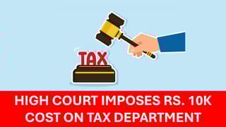 HC Slams CIT(A) for Ignoring SC & HC Orders; Awards 10K Cost to Petitioner