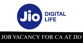 Job Vacancy for CA at Jio