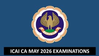 ICAI CA May 2026 Examinations: ICAI Announces CA Exams Schedule for May 2026