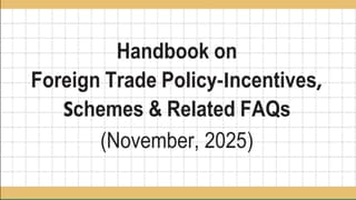ICAI Releases Handbook on Foreign Trade Policy- Incentives, Schemes & Related FAQs