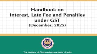 ICAI Releases Third Edition of its Handbook on Interest, Late Fee and Penalties Under GST