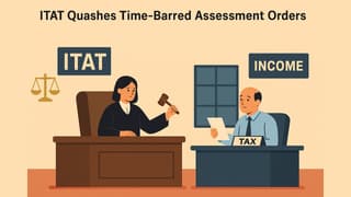 ITAT Quashes Time-Barred Assessment Orders u/s 144C(13) of Income Tax Act, 1961; Favours Assessee