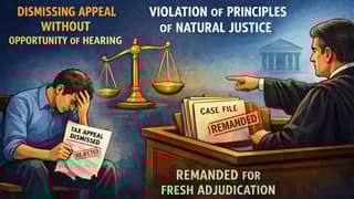 ITAT Sets Aside Time-Barred Dismissal, Upholds Violation of Natural Justice