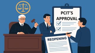 PCIT Must Reflect an Independent Application of Mind Before Giving Approval for Reopening Assessment: ITAT